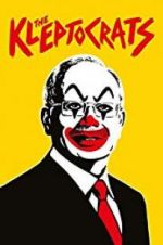 Watch The Kleptocrats M4ufree