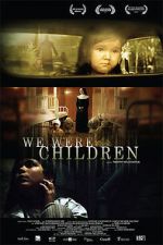 Watch We Were Children M4ufree