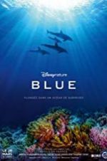 Watch Disneynature Blue M4ufree