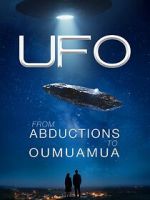Watch UFO from Abductions to Oumuamua M4ufree