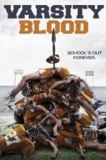 Watch Varsity Blood M4ufree