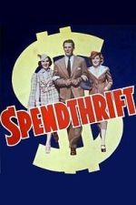 Watch Spendthrift M4ufree