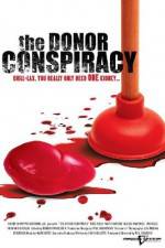 Watch The Donor Conspiracy M4ufree