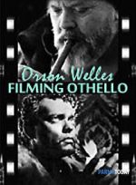 Watch Filming \'Othello\' M4ufree