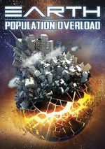Watch Earth: Population Overload M4ufree