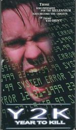 Watch Y2K: Year to Kill M4ufree