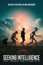 Watch Seeking Intelligence: Past, Present and Future of AI M4ufree