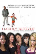 Watch Hardly Beloved M4ufree