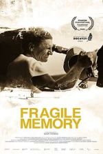 Watch Fragile memory M4ufree