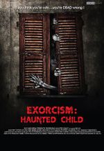 Watch Exorcism: Haunted Child M4ufree