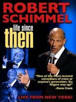 Watch Robert Schimmel: Life Since Then (TV Special 2009) M4ufree