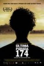 Watch ltima Parada 174 M4ufree