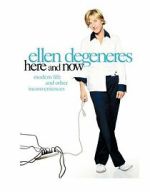 Watch Ellen DeGeneres: Here and Now (TV Special 2003) M4ufree