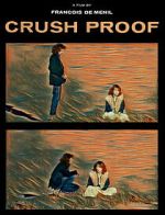 Watch Crush Proof M4ufree