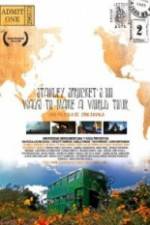 Watch Stanley Sprockets 101 Ways to Make a World Tour M4ufree