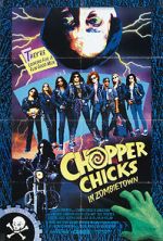 Watch Chopper Chicks in Zombietown M4ufree