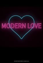 Watch Modern Love M4ufree