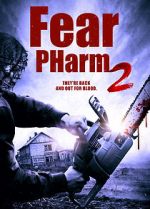 Watch Fear PHarm 2 M4ufree