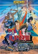 Watch Lupin the Third: Bye Bye, Lady Liberty M4ufree
