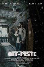 Watch Off Piste M4ufree