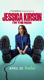 Watch Jessica Kirston: I\'m the Man (TV Special 2025) M4ufree