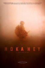 Watch A Good Day to Die, Hoka Hey M4ufree
