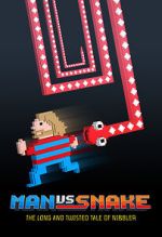 Watch Man vs Snake: The Long and Twisted Tale of Nibbler M4ufree