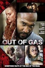 Watch Out of Gas M4ufree