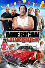 Watch American Lowrider M4ufree