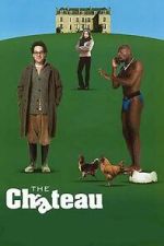 Watch The Château M4ufree