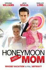 Watch Honeymoon with Mom M4ufree