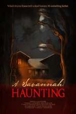 Watch A Savannah Haunting M4ufree