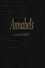 Watch Annabel's: A String of Naked Lightbulbs M4ufree