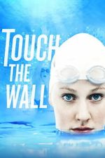 Watch Touch the Wall M4ufree