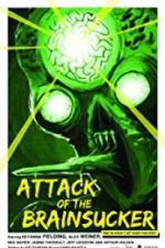Watch Attack of the Brainsucker M4ufree
