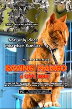 Watch Saving Mango - A Cat\'s Story M4ufree