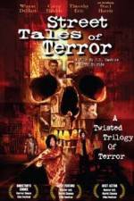 Watch Street Tales of Terror M4ufree