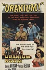 Watch Uranium Boom M4ufree