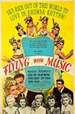 Watch Flying with Music M4ufree