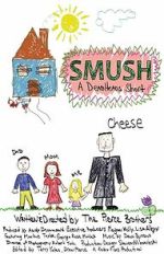 Watch Smush! A DeadHeads Short (Short 2012) M4ufree
