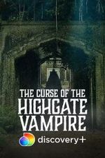 Watch The Curse of the Highgate Vampire M4ufree