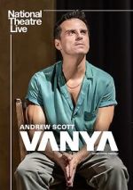 Watch National Theatre Live: Vanya M4ufree