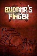 Watch Buddha\'s Little Finger (2015 M4ufree