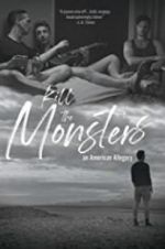 Watch Kill the Monsters M4ufree