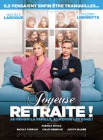 Watch Joyeuse retraite! M4ufree