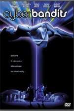 Watch Cyber Bandits M4ufree