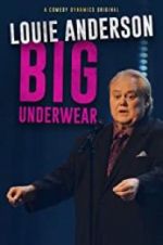 Watch Louie Anderson: Big Underwear M4ufree