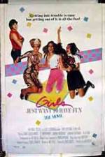 Watch Girls Just Want to Have Fun M4ufree