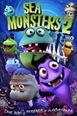 Watch Sea Monsters 2 M4ufree