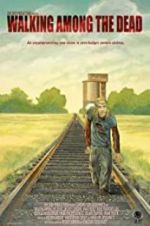 Watch Walking Among the Dead M4ufree